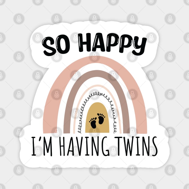 So Happy I Have Twins Cute Rainbow / Funny So Happy That I Have Twins Magnet by WassilArt
