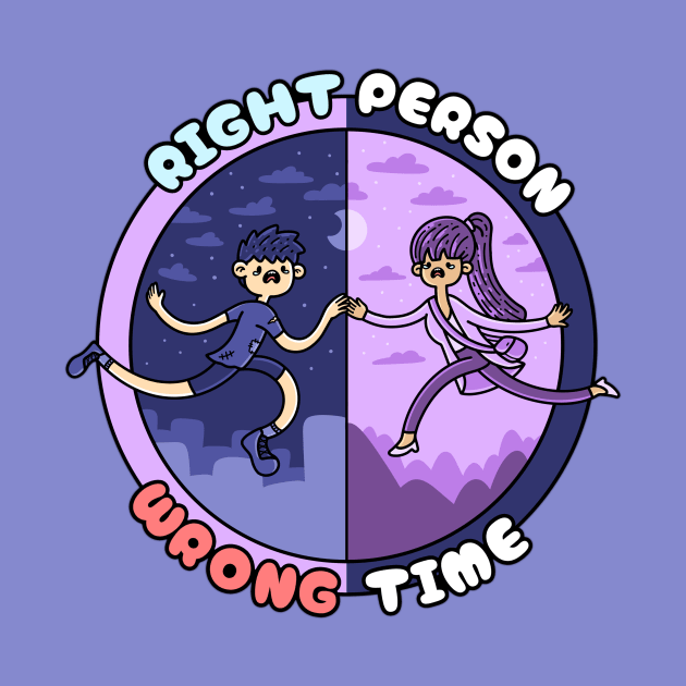 Right Person Wrong Time by inspio art