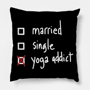 Yoga addict Pillow