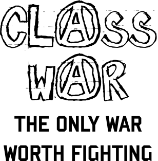 Class War - The Only War Worth Fighting Magnet