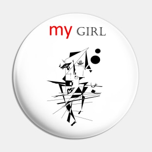 My girl humor tee Pin