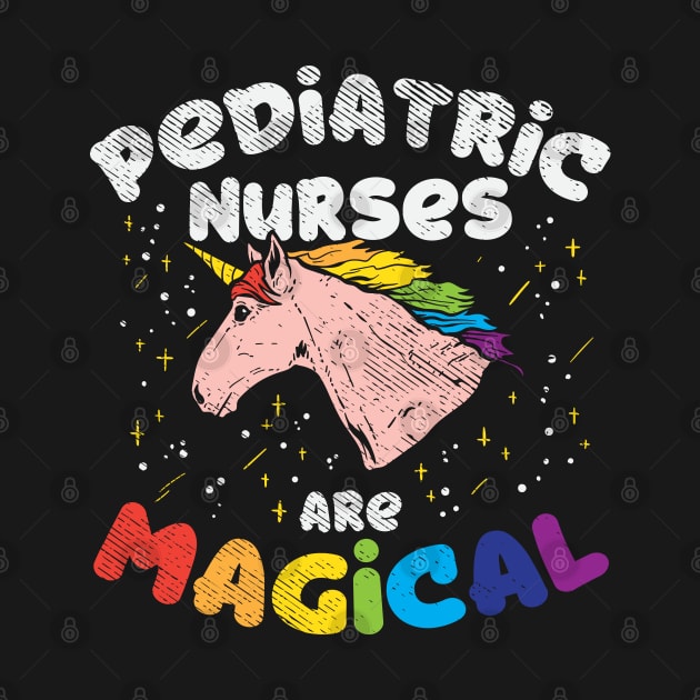 Pediatric Nurses Are Magical by maxdax