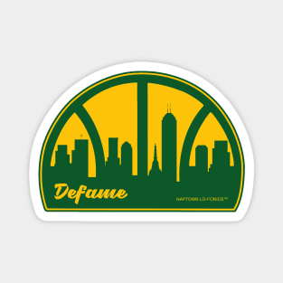 Defame Naptown Lo-Fonics ( front & back ) Magnet