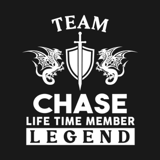 Chase Name T Shirt - Chase Life Time Member Legend Gift Item Tee T-Shirt