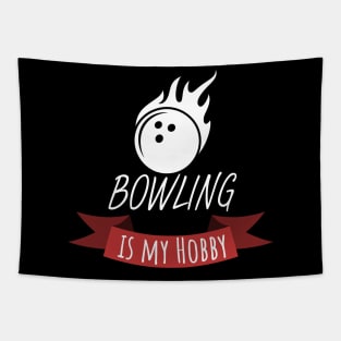 Bowling is my hobby Tapestry