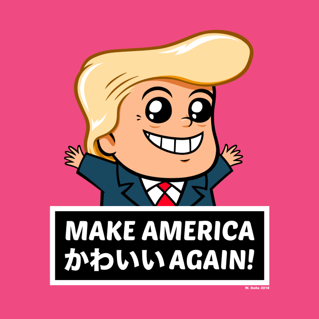 Make America かわいい Again by wloem