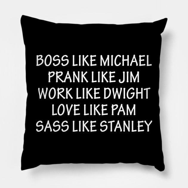 Boss Like Michael Pillow by anema