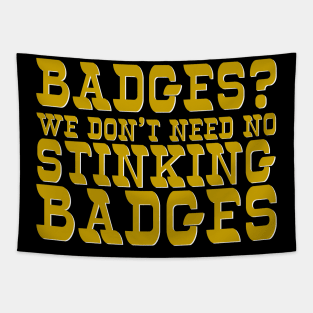 Badges? Tapestry