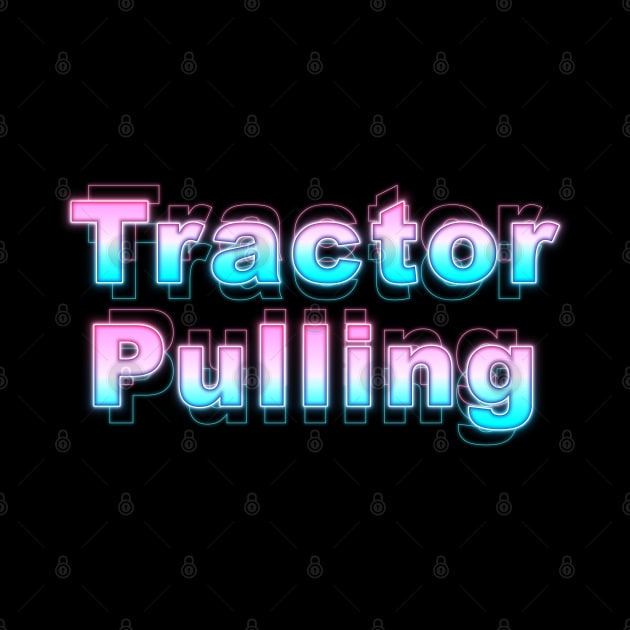 Tractor Pulling by Sanzida Design