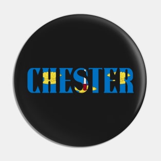 CHESTER FLAG CITY NAME Pin