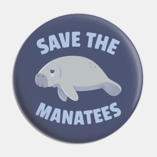 Crying Manatee Save The Manatees Pin