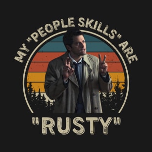 My People Skills Are Rusty Vintage Misha Collins T-Shirt