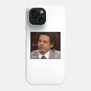 Heroes cry too Phone Case