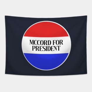 Mccord for President Tapestry