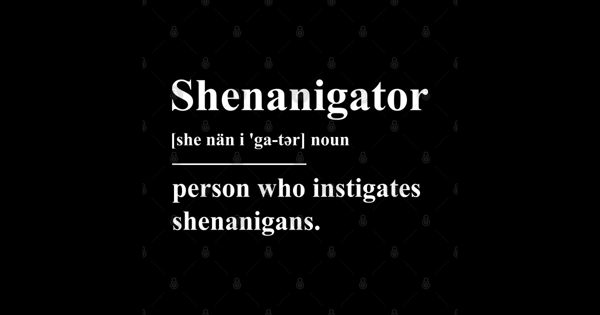 Shenanigans Definition St Patricks Day Sticker TeePublic