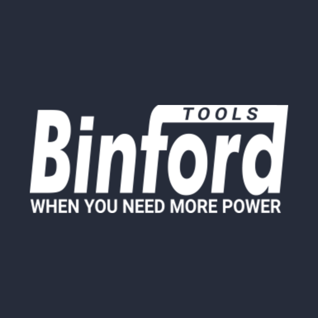 Binford Tools Home Improvement Home Improvement TShirt TeePublic