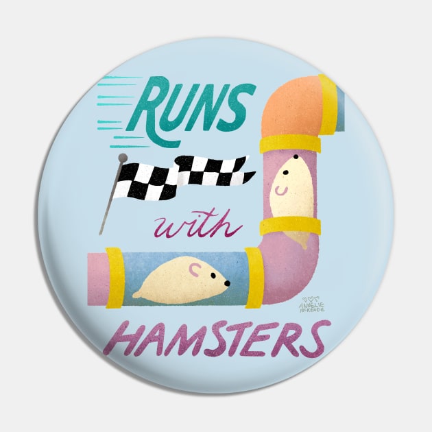 Runs With Hamsters Pin by Annelie