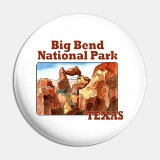 Big Bend National Park, Texas Pin