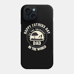 Greatest Dad Phone Case