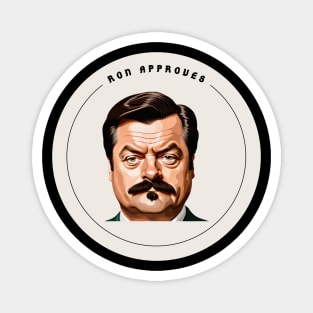 Ron Approves Funny Design Magnet