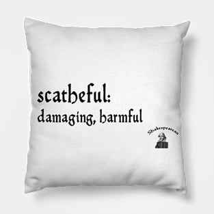 Scatheful Pillow