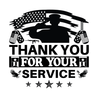 Thank You For Your Service T-Shirt T-Shirt