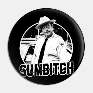 Black White Sumbitch Pin