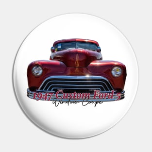 Custom 1947 Ford 5 Window Coupe Pin