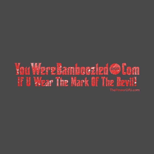 YouWereBamboozled dot Com by ThePowerOfU