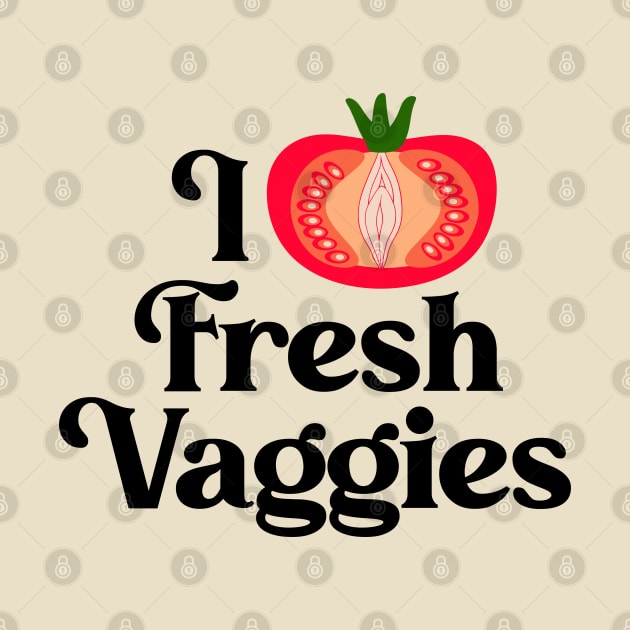 I Heart Fresh Vaggies // Lesbian Gay Pride Design by darklordpug