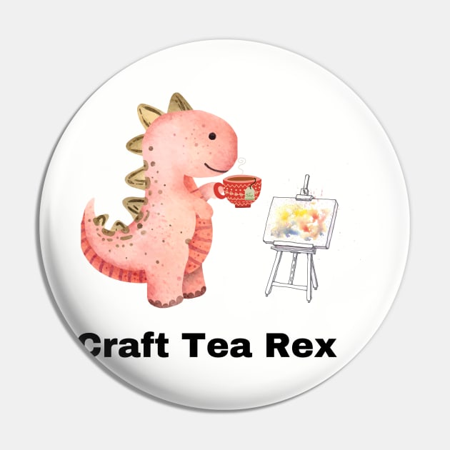 Craft Tea Rex Pin by Craft Tea Wonders