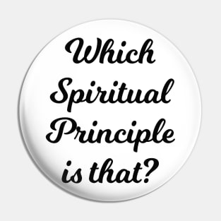 Which Spiritual Principle is that? Pin