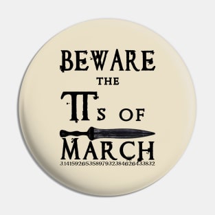 Pi Day Shakespeare Beware the Pis of March 3.14 Pin