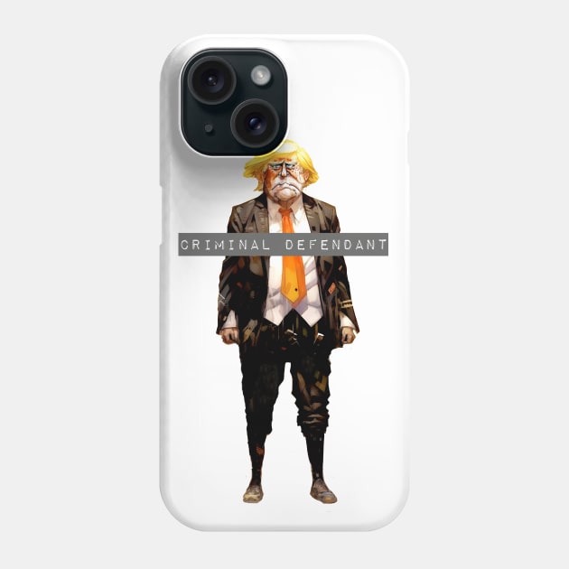 Trump: Criminal Defendant No. 2 (No Fill - Light Background) Phone Case by Puff Sumo