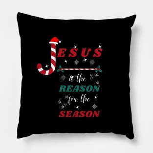 Jesus is the reason for the season Pillow