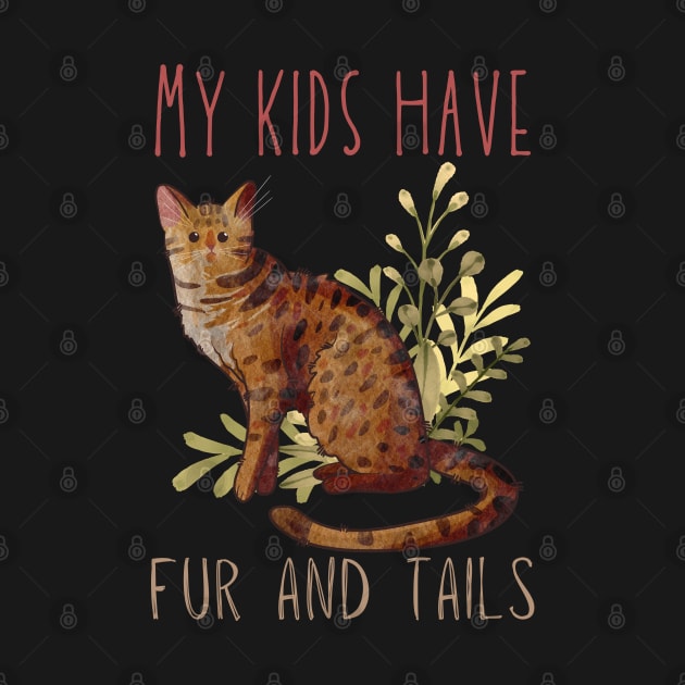 My kids have fur and tails - Ocicat by Feline Emporium