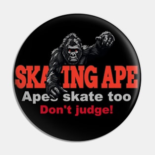 Ape Skating 92007 Pin