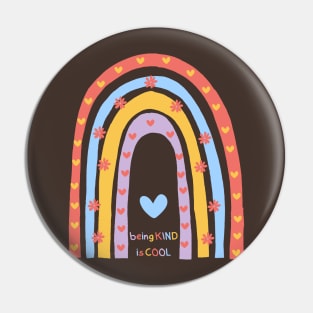 Being kind is cool Pin