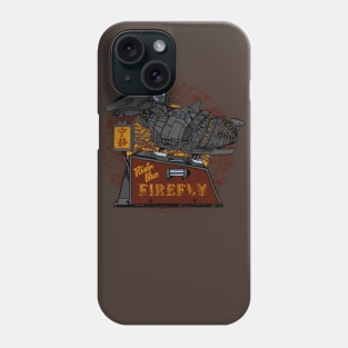 Ride the Firefly Phone Case