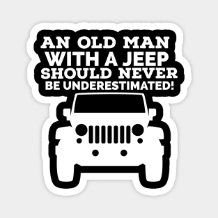 An old man with a jeep should never be underestimated! Magnet