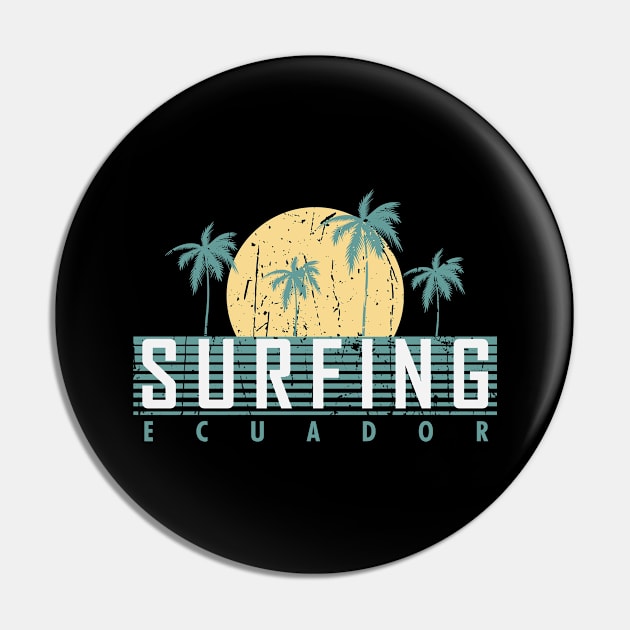 Ecuador surf Pin by SerenityByAlex