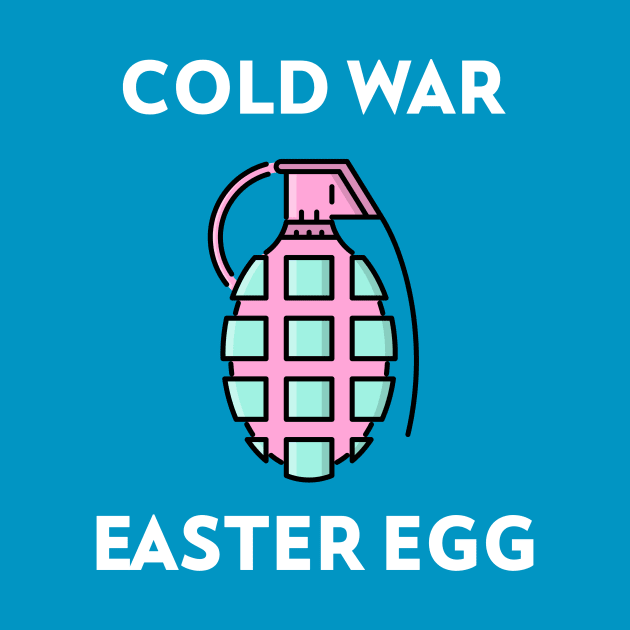 Easter Egg Cold War Easter 2021 by Ghost Of A Chance 