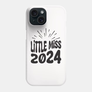 Little Miss 2024 Phone Case