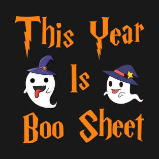 This Year Is Boo Sheet T-Shirt