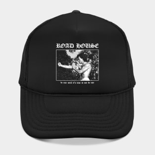 Road House: Be Nice Until Its Time To Not Be Nice Hat