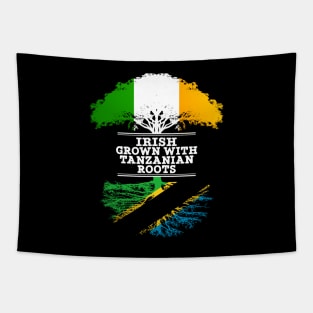 Irish Grown With Tanzanian Roots - Gift for Tanzanian With Roots From Tanzania Tapestry