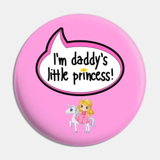 I'm Daddy's Little Princess - Baby Shower Gift Pin