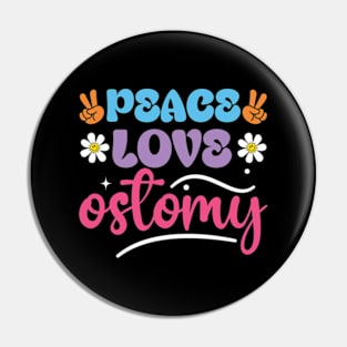 Doctor/Nurse Gift - Peace Love Ostomy Pin