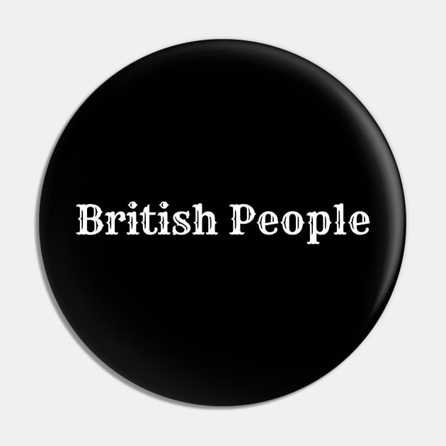 British People Pin by ahmadzakiramadhan