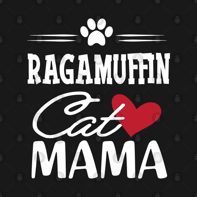 Ragamuffin Cat Mama by KC Happy Shop